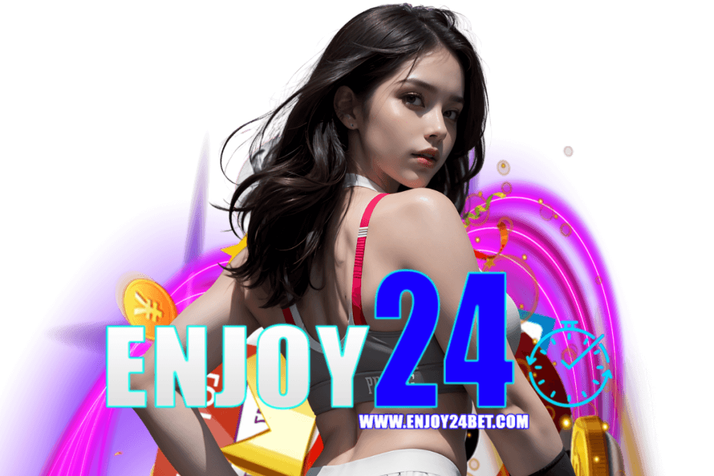 enjoy24 สมัคร